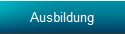 Ausbildung